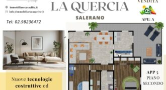 APPARTAMENTO 5: NUOVA COSTRUZIONE ” RESIDENZA LA QUERCIA”